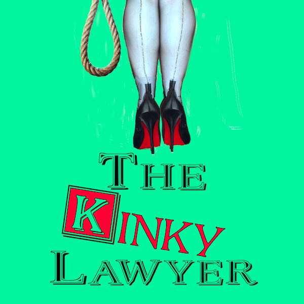 The Kinky Lawyer